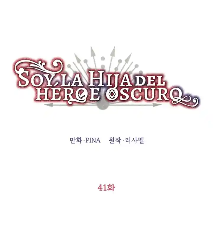 Me Convertí En La Hija Del Héroe Oscuro - Capítulo 41 - Página 18 - LectorTMOo