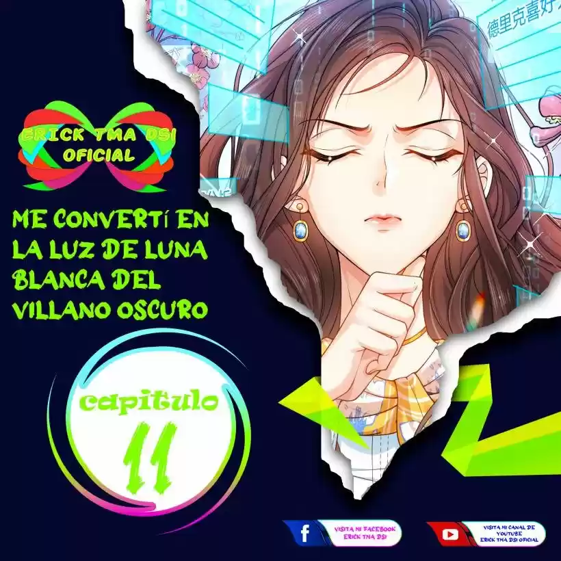 Me Convertí En La Luz De Luna Blanca Del Villano Oscuro - Capítulo 11 - Página 1 - LectorTMOo