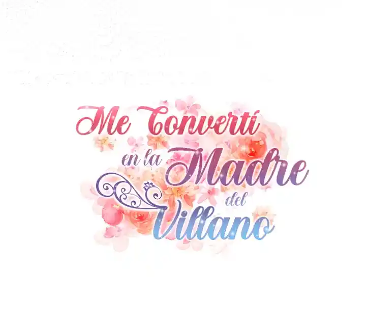 Me Convertí En La Madre De Un Villano - Capítulo 100 - Página 63 - LectorTMOo
