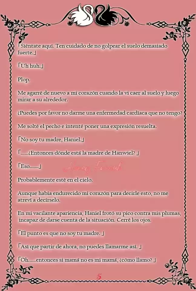 Me Convertí En La Mamá Cisne Negro De La Princesa Del Cisne Blanco. (Novela) - Capítulo 11 - Página 7 - LectorTMOo