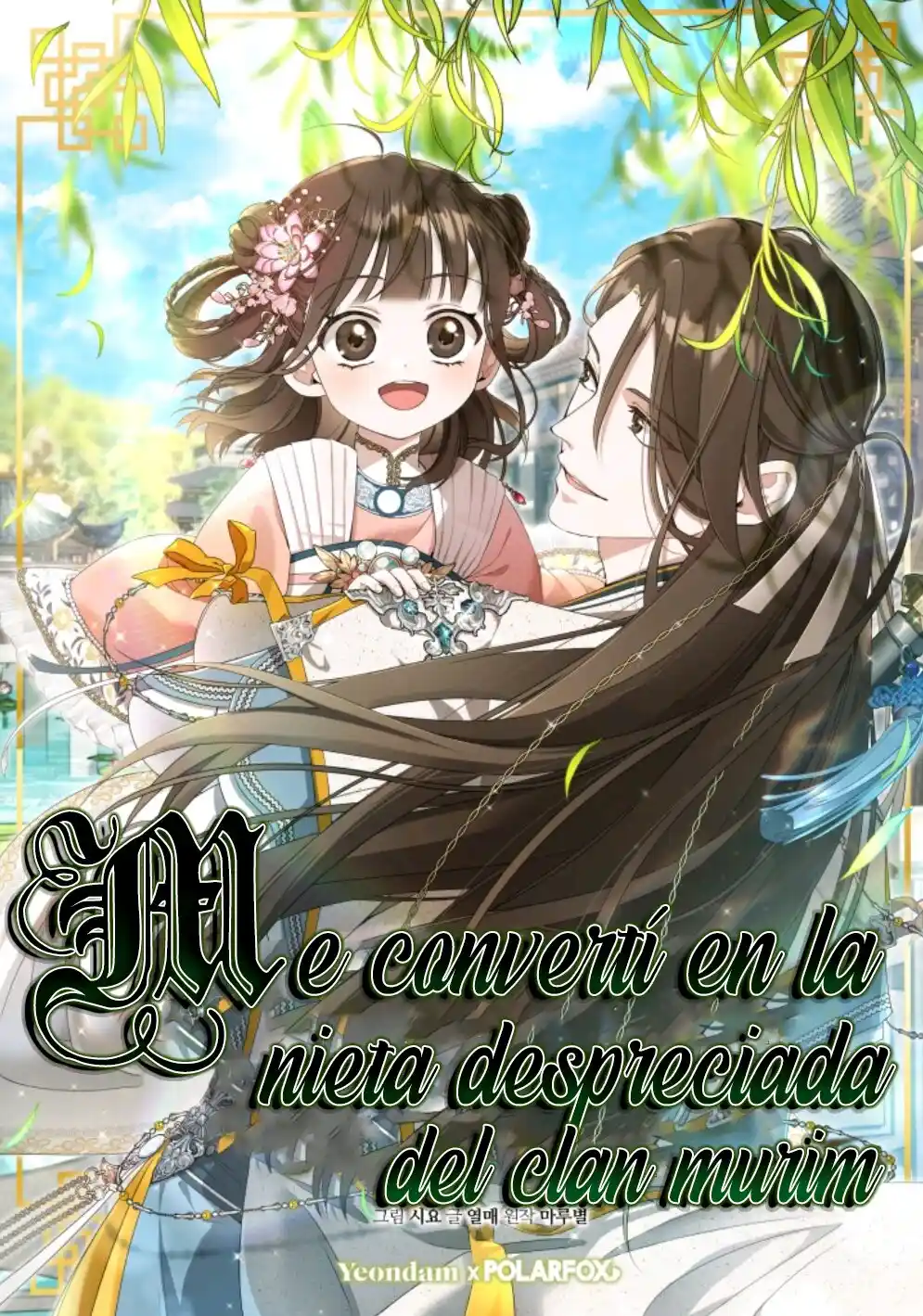 ME CONVERTÍ EN LA NIETA DESPRECIADA DEL CLAN MURAM - Capítulo 1 - Página 1 - LectorTMOo