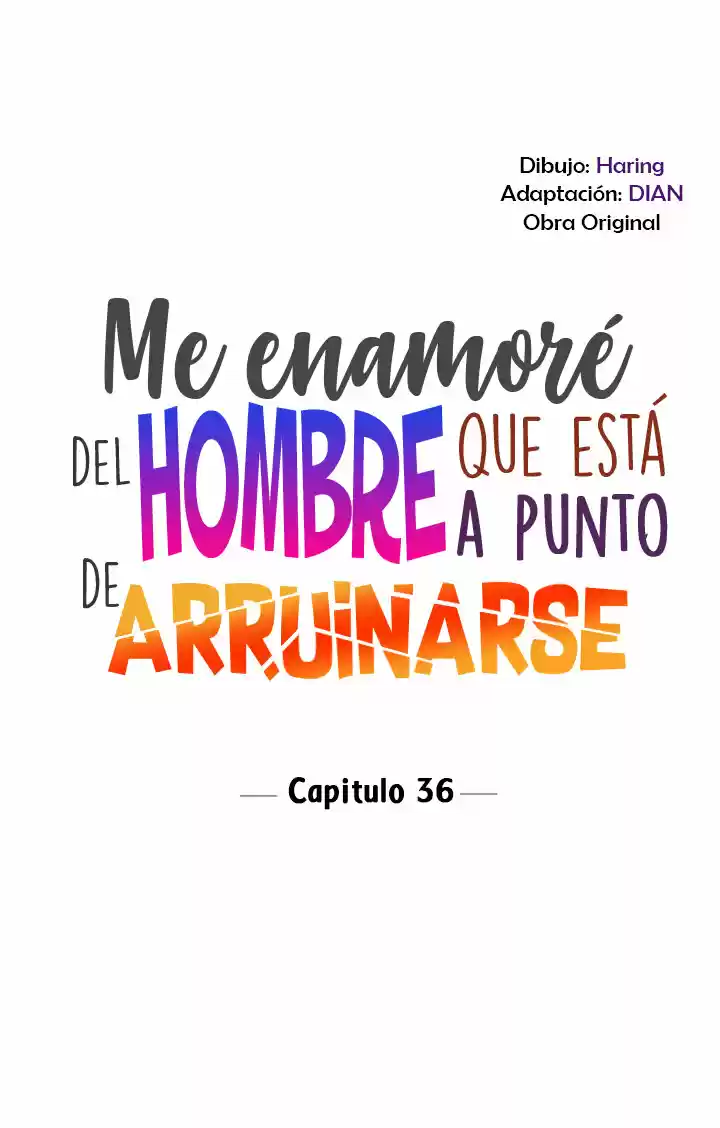 Me Enamore Del Hombre Que Esta Apunto De Arruinarse - Capítulo 36 - Página 6 - LectorTMOo