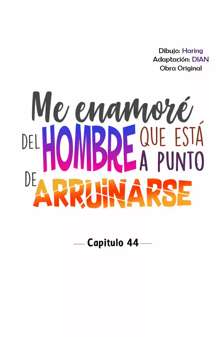 Me Enamore Del Hombre Que Esta Apunto De Arruinarse - Capítulo 44 - Página 17 - LectorTMOo
