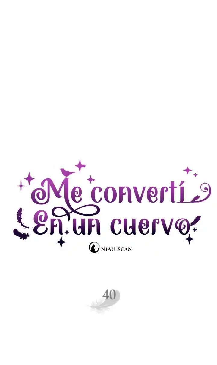ME HE CONVERTIDO EN UN CUERVO - Capítulo 40 - Página 8 - LectorTMOo