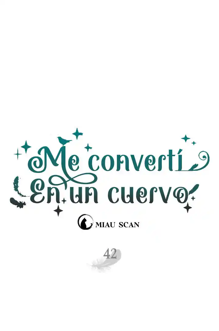 ME HE CONVERTIDO EN UN CUERVO - Capítulo 42 - Página 27 - LectorTMOo
