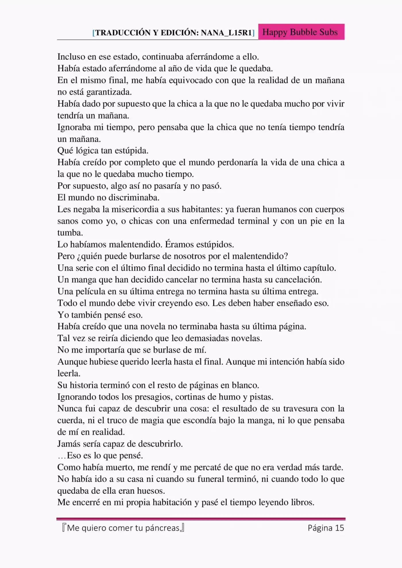 Me Quiero Comer Tu Páncreas (Novela) - Capítulo 7 - Página 15 - LectorTMOo