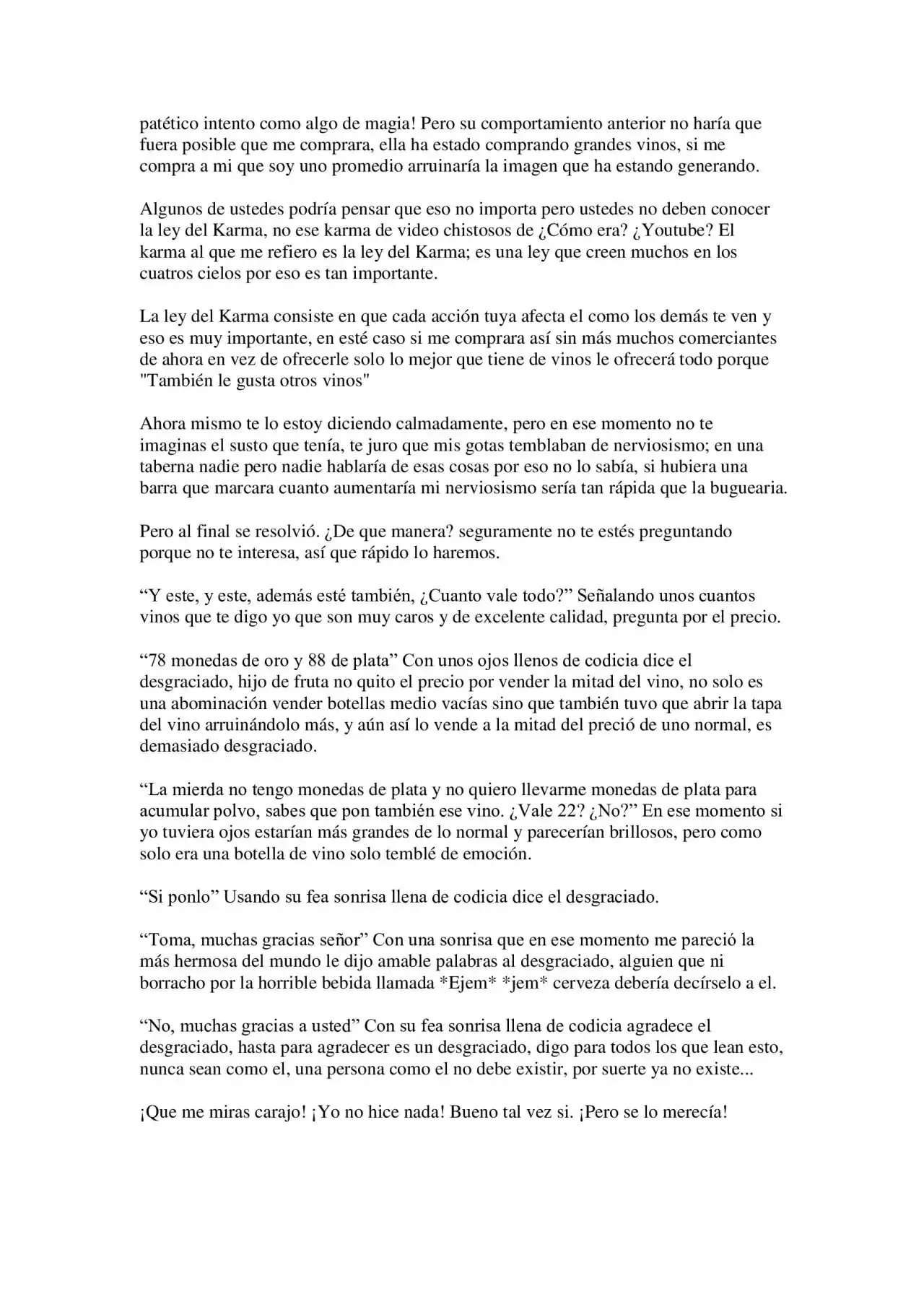 Me Reencarne Como Un Vino (Escrito Por Un Esquizofrénico) (Novela) - Capítulo 2 - Página 4 - LectorTMOo