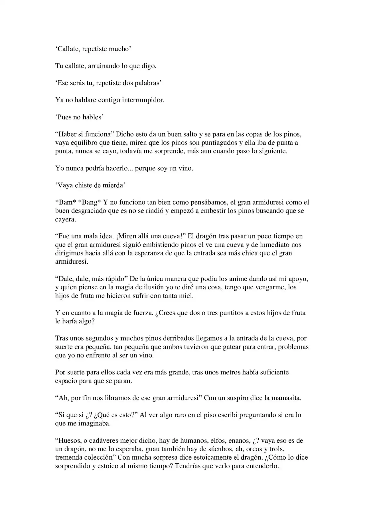 Me Reencarne Como Un Vino (Escrito Por Un Esquizofrénico) (Novela) - Capítulo 5 - Página 4 - LectorTMOo
