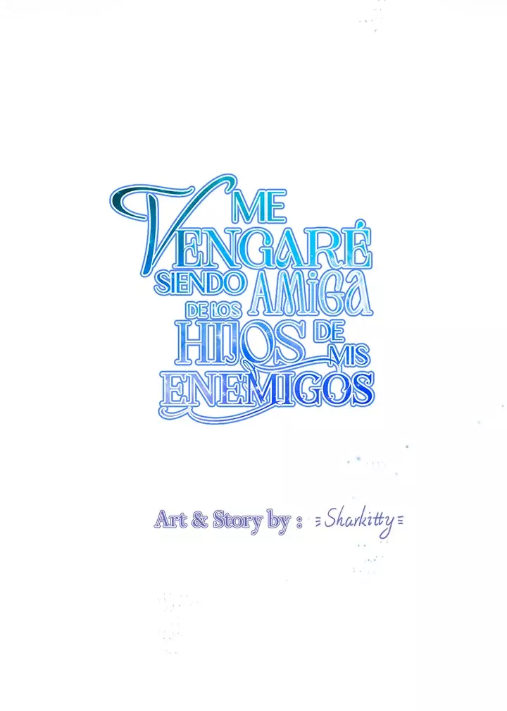 ME VENGARE SIENDO AMIGA DE LOS HIJOS DE MIS ENEMIGOS - Capítulo 19 - Página 7 - LectorTMOo