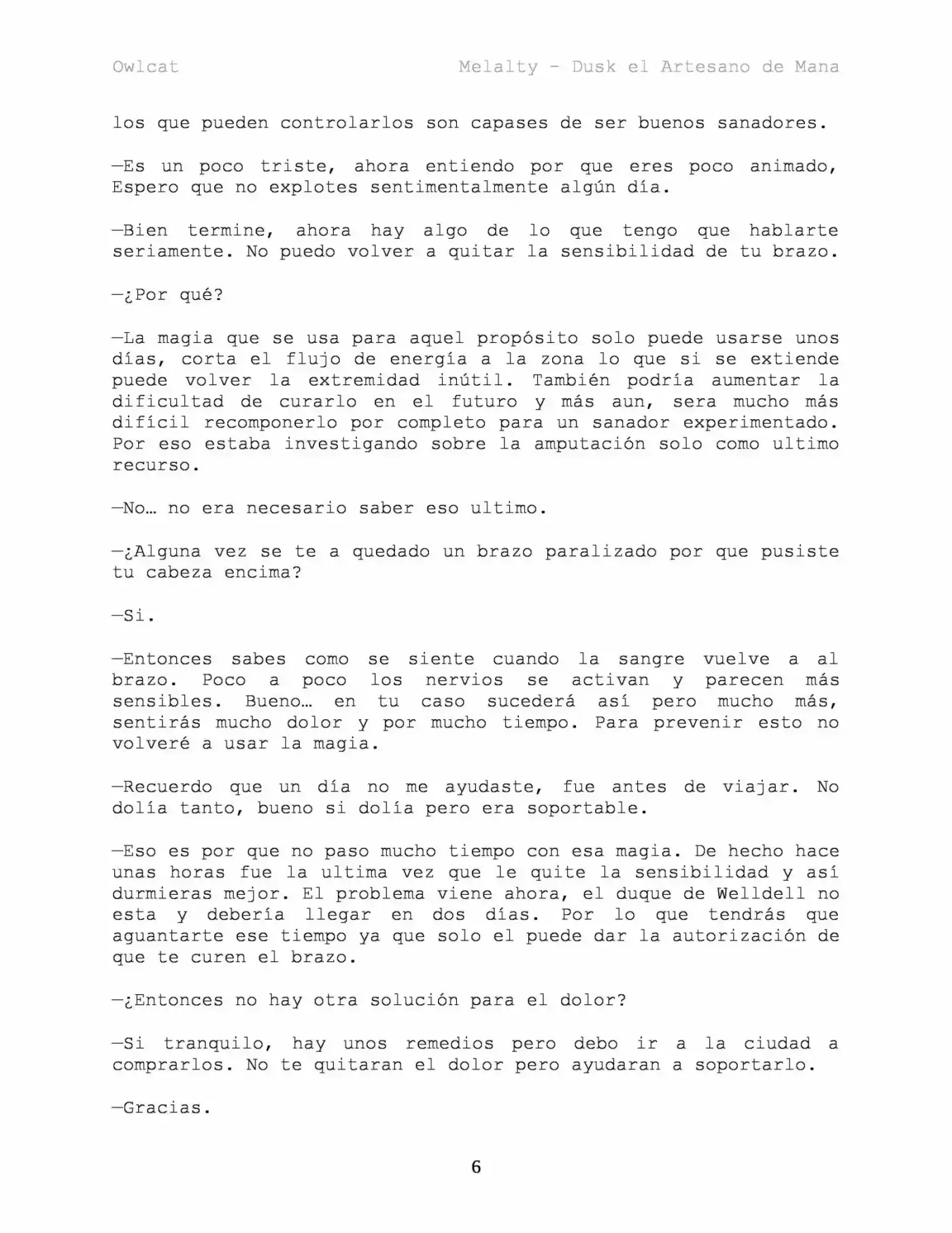Melalty - Dusk El Artesano De Mana (Novela) - Capítulo 22 - Página 7 - LectorTMOo