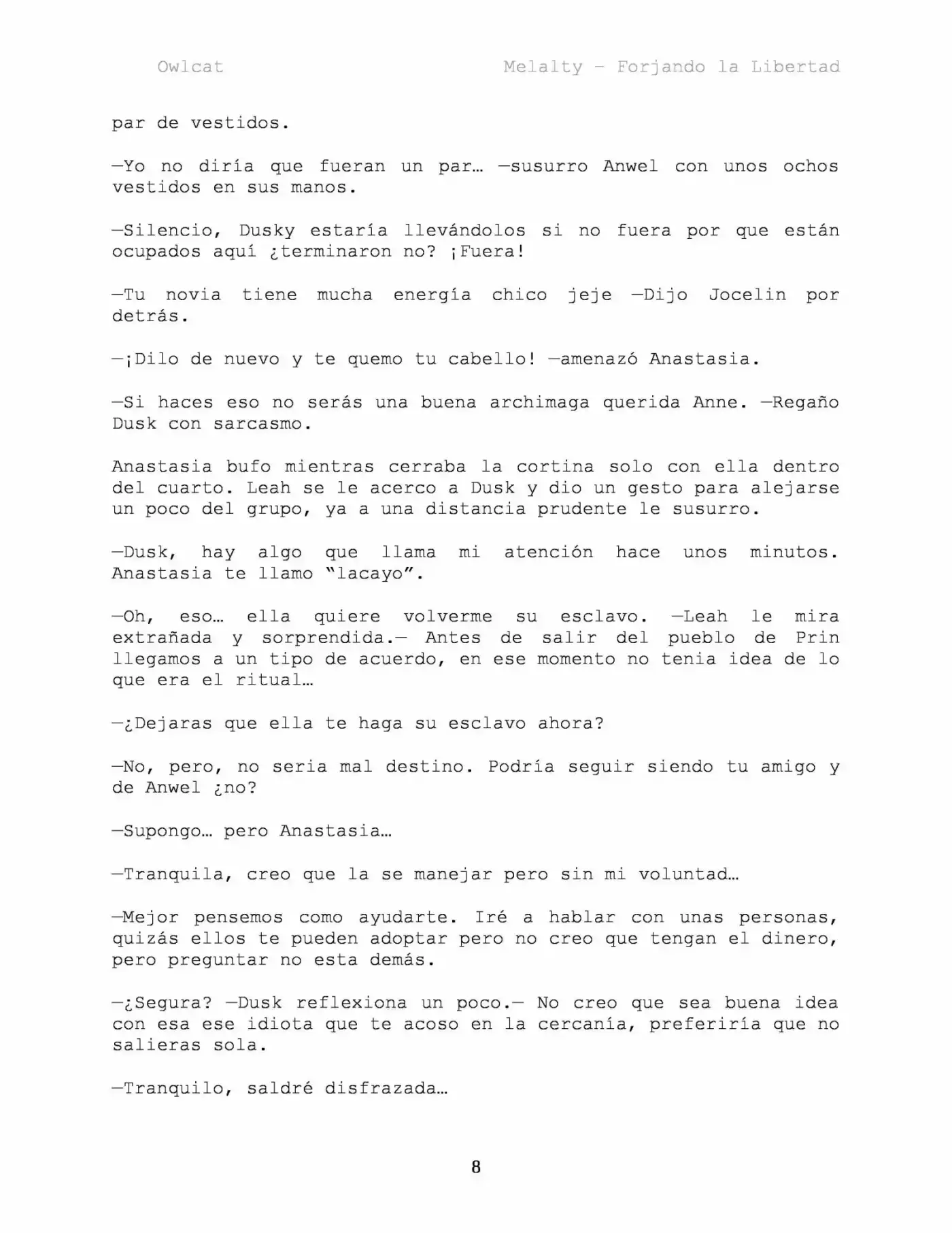 Melalty - Forjando La Libertad (Novela) - Capítulo 26 - Página 8 - LectorTMOo