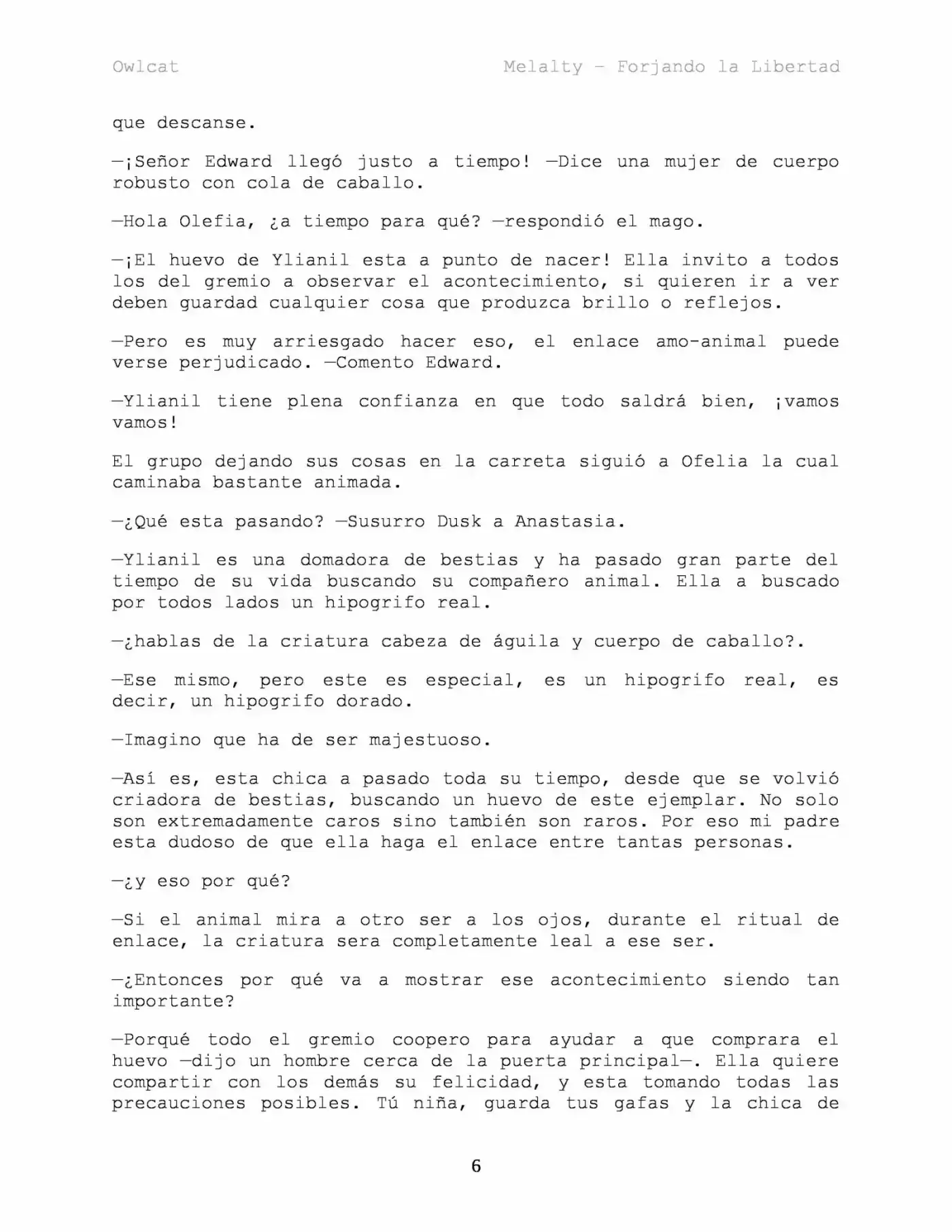 Melalty - Forjando La Libertad (Novela) - Capítulo 36 - Página 7 - LectorTMOo