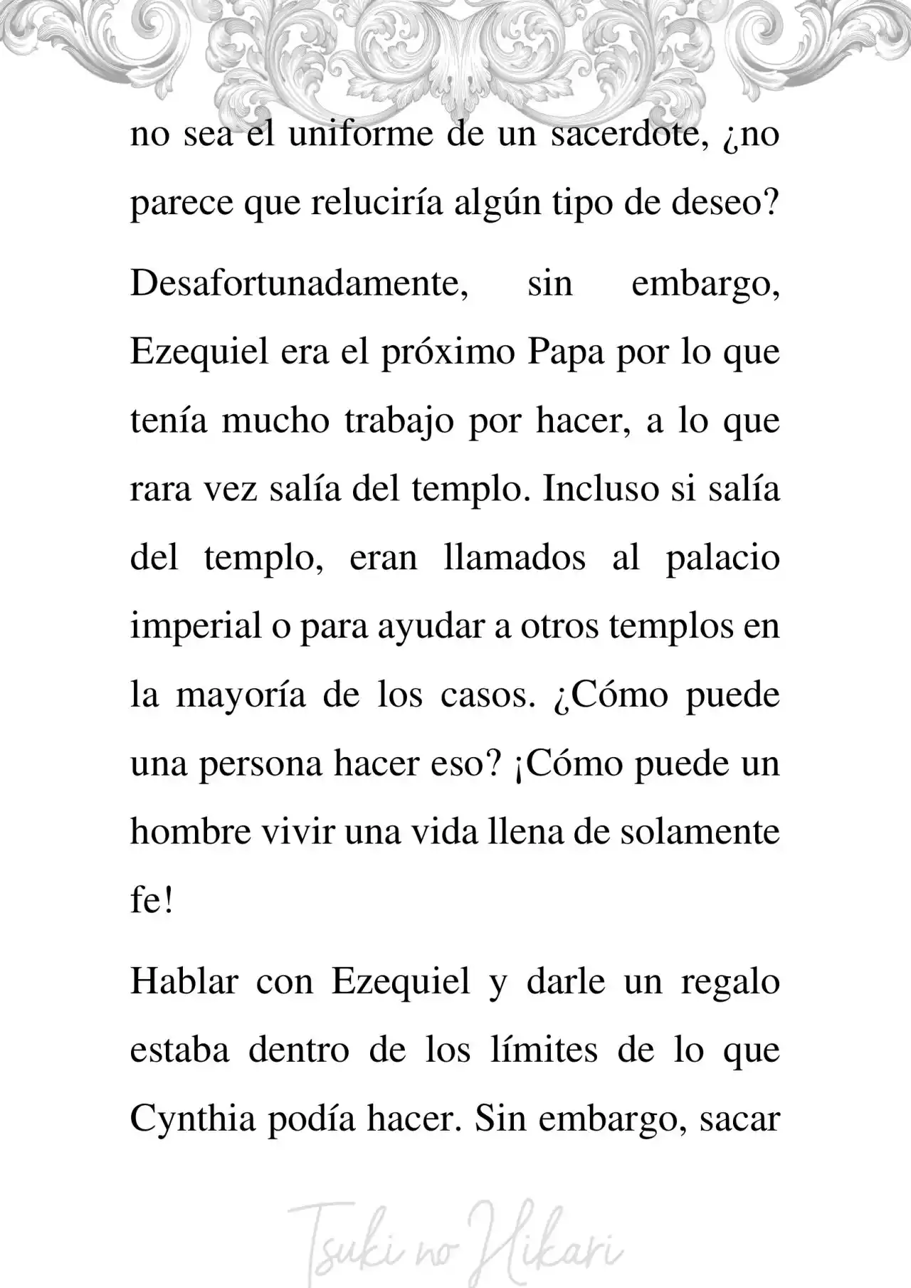 Memorias De Un Amor No Correspondido Por El Papa (Novela) - Capítulo 2 - Página 11 - LectorTMOo