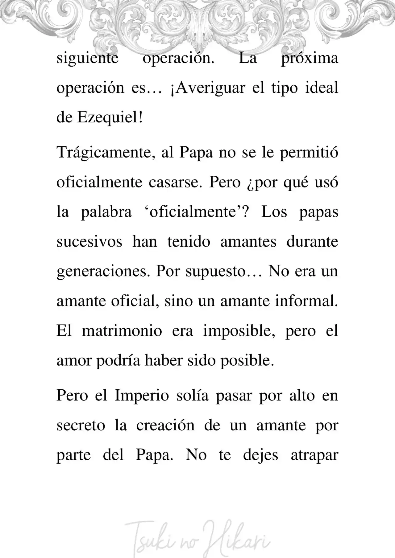 Memorias De Un Amor No Correspondido Por El Papa (Novela) - Capítulo 3 - Página 5 - LectorTMOo