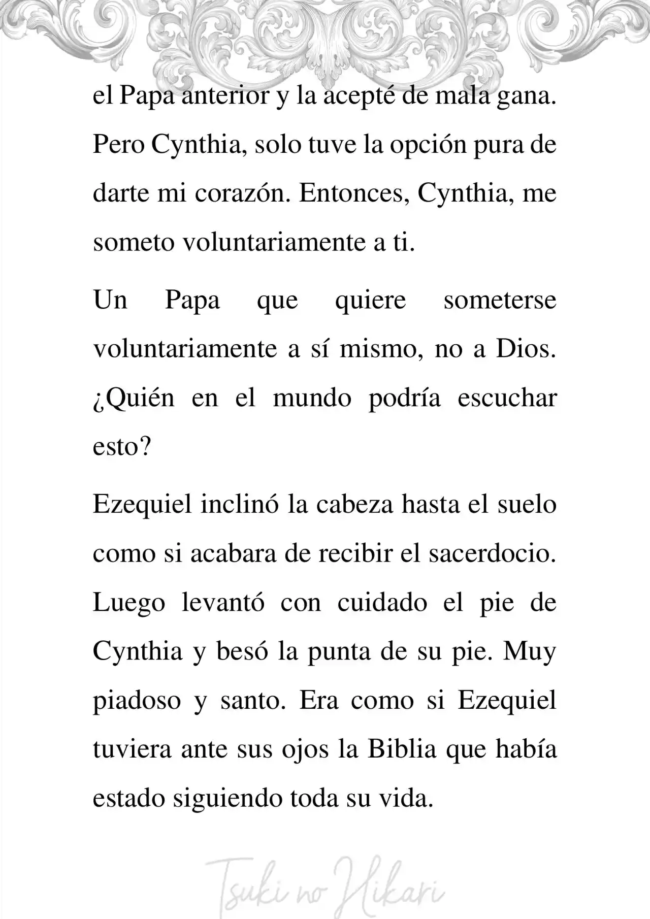 Memorias De Un Amor No Correspondido Por El Papa (Novela) - Capítulo 9 - Página 39 - LectorTMOo