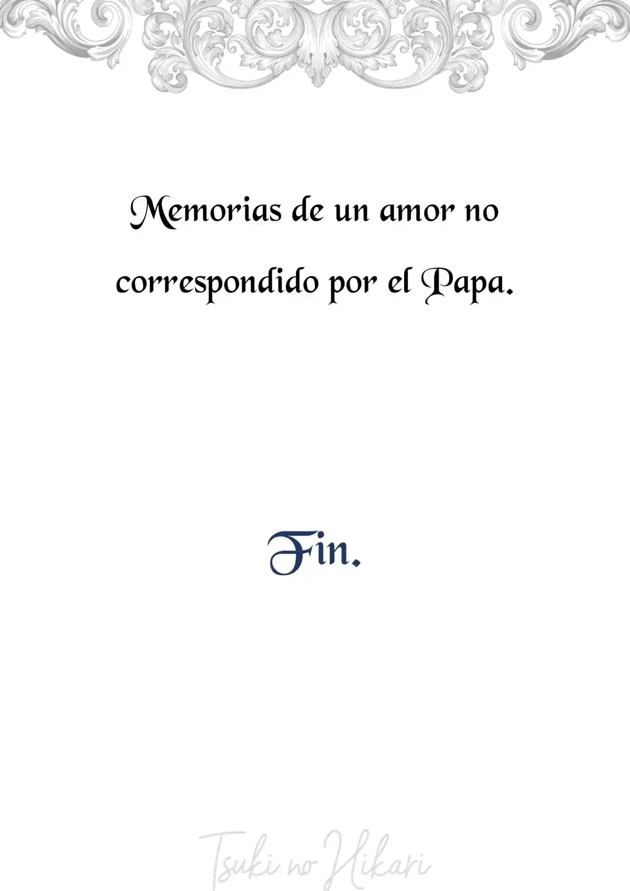 Memorias De Un Amor No Correspondido Por El Papa (Novela) - Capítulo 9 - Página 43 - LectorTMOo
