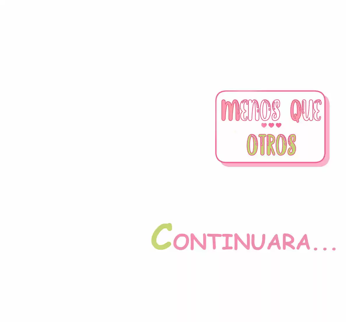 Menos Que Otros - Capítulo 9 - Página 72 - LectorTMOo
