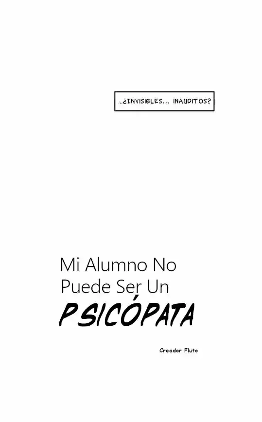 Mi Alumno No Puede Ser Un Psicópata - Capítulo 1 - Página 27 - LectorTMOo
