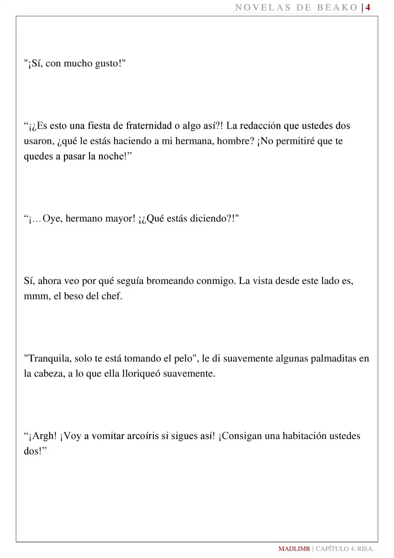 Mi Amiga De La Infancia Me Rechazó (Novela) - Capítulo 4 - Página 5 - LectorTMOo
