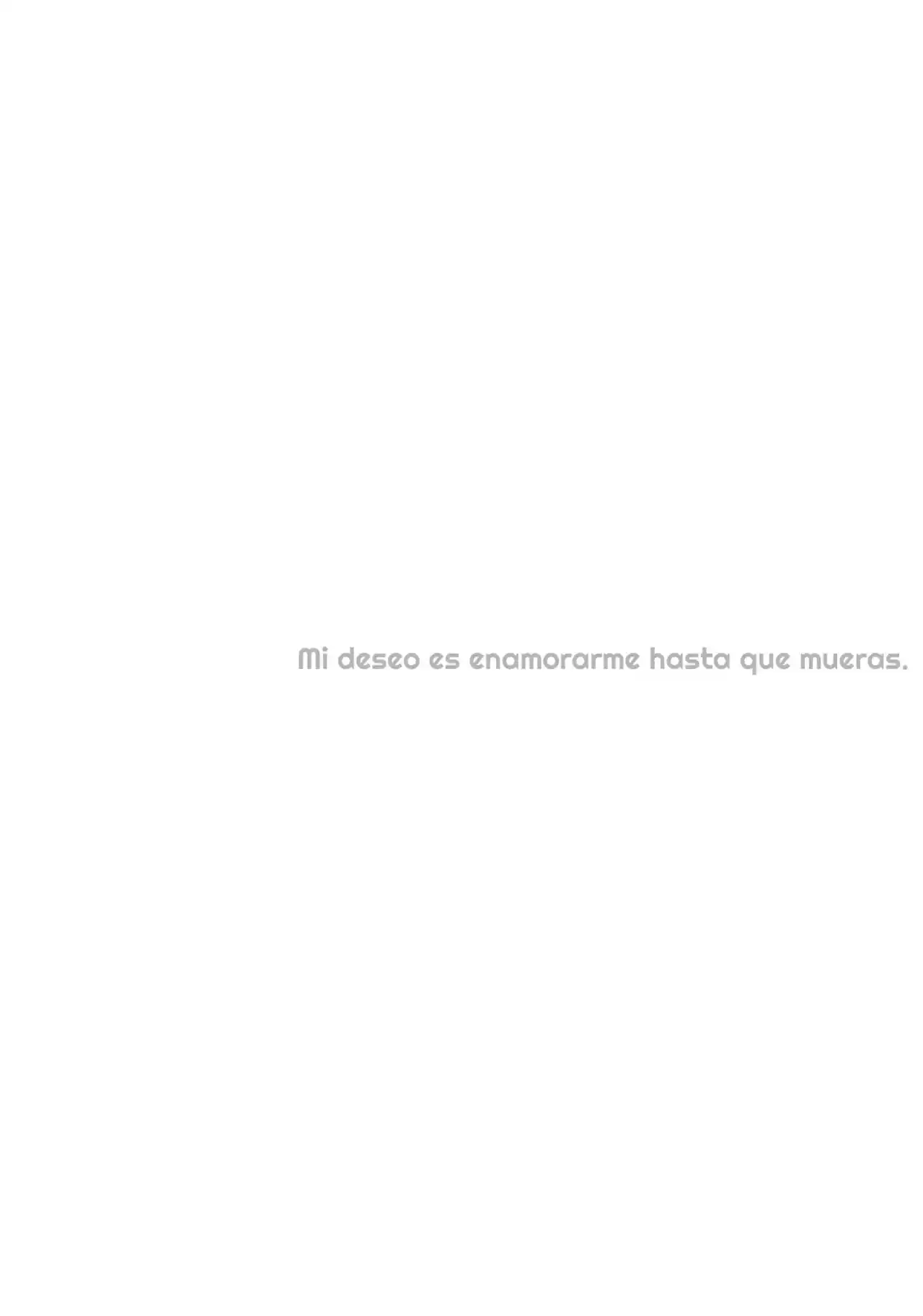 Mi Deseo Es Enamorarme De Ti Hasta Que Mueras - Capítulo 14.50 - Página 2 - LectorTMOo