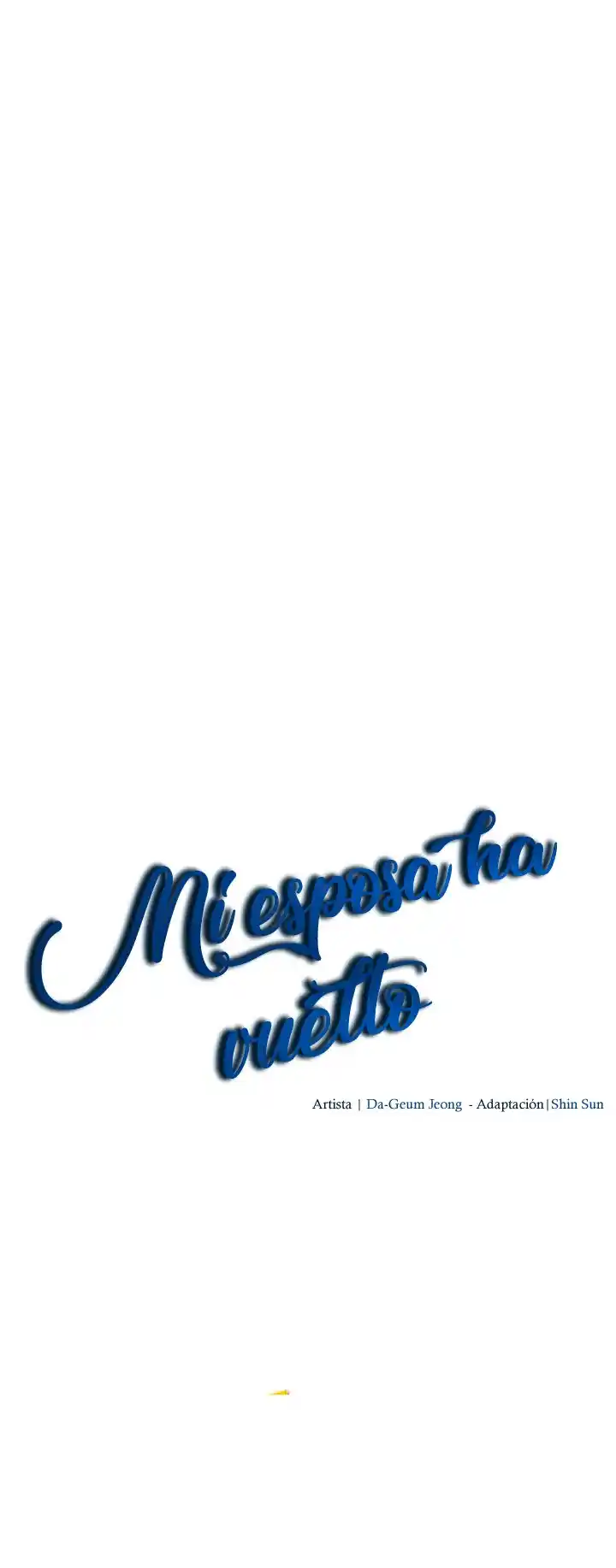 MI Esposa Ha Vuelto - Capítulo 13 - Página 33 - LectorTMOo