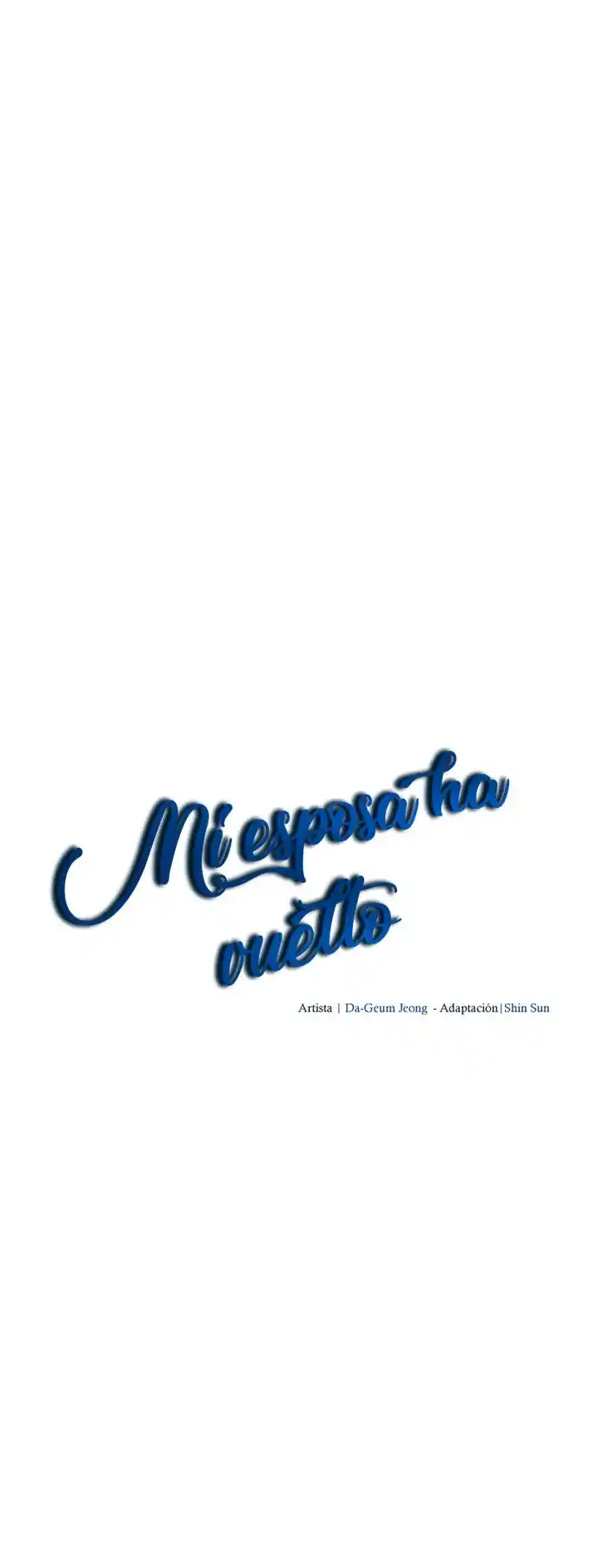 MI Esposa Ha Vuelto - Capítulo 14 - Página 21 - LectorTMOo