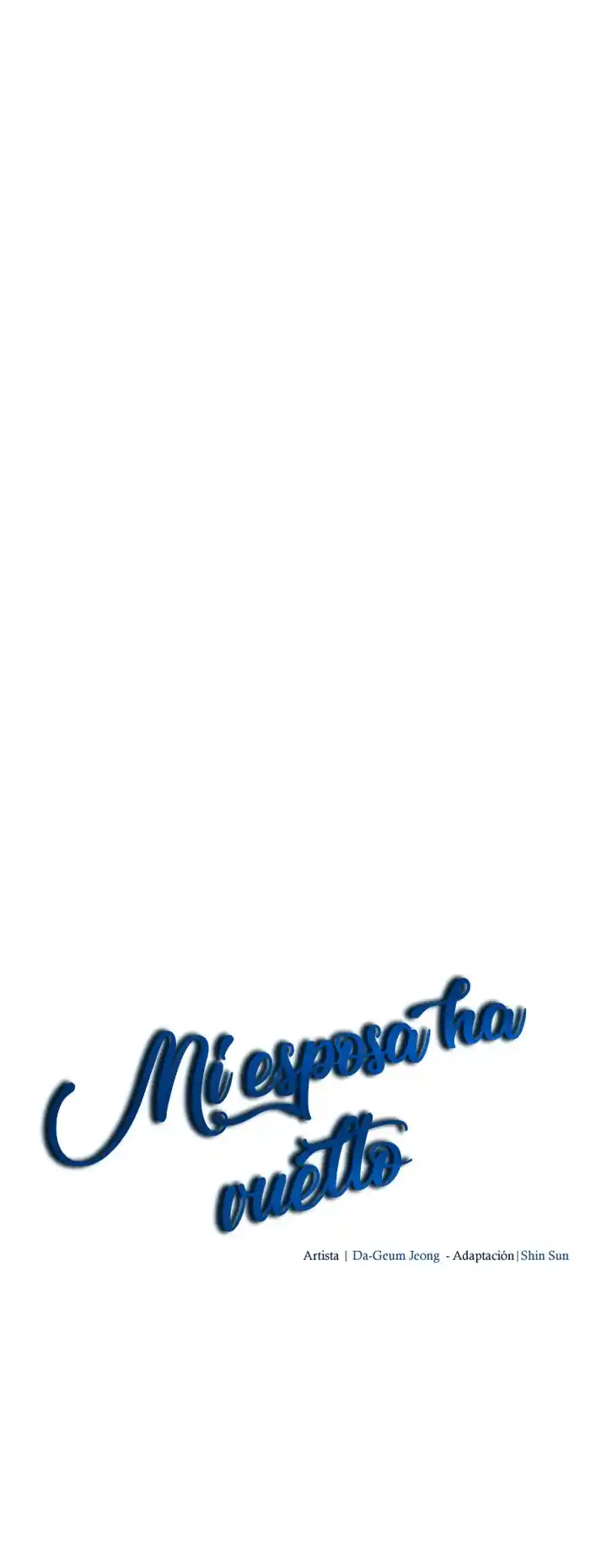 MI Esposa Ha Vuelto - Capítulo 17 - Página 18 - LectorTMOo