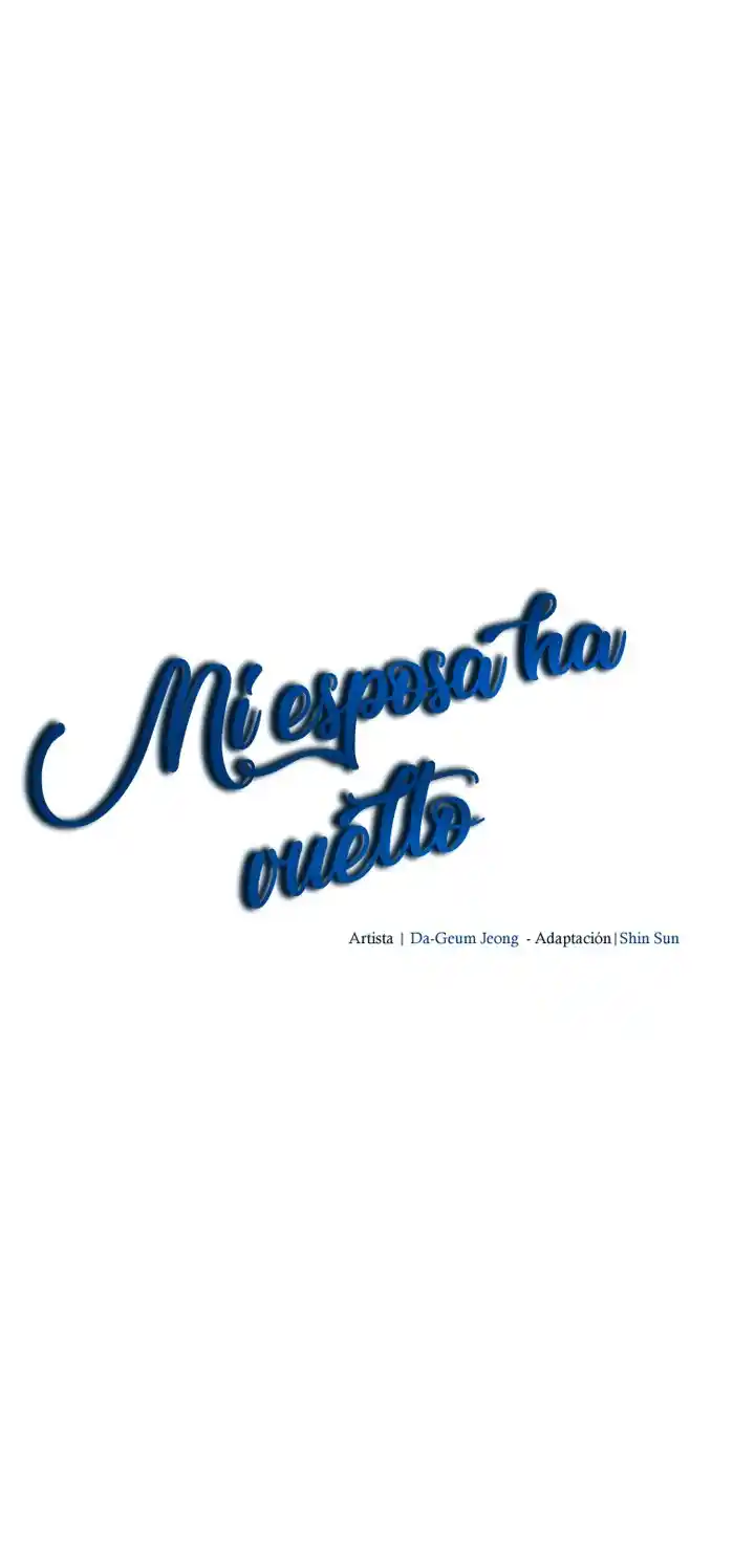 MI Esposa Ha Vuelto - Capítulo 21 - Página 8 - LectorTMOo