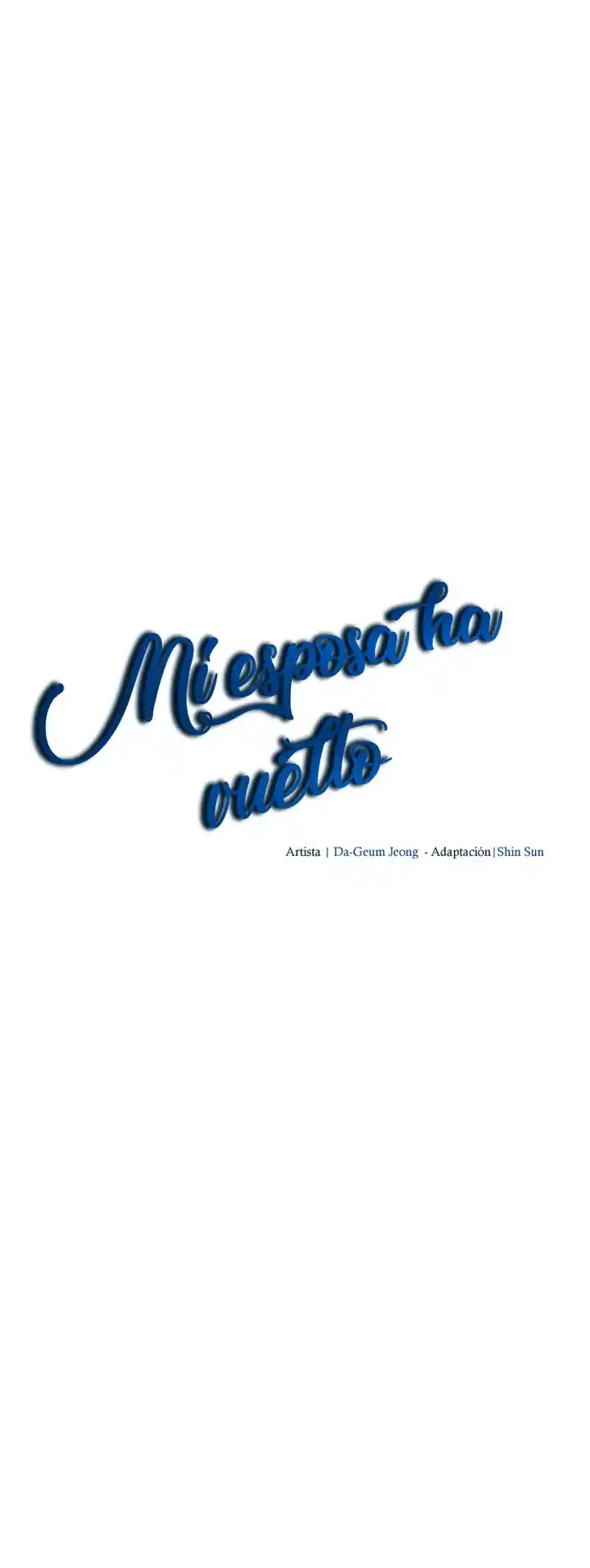 MI Esposa Ha Vuelto - Capítulo 22 - Página 15 - LectorTMOo