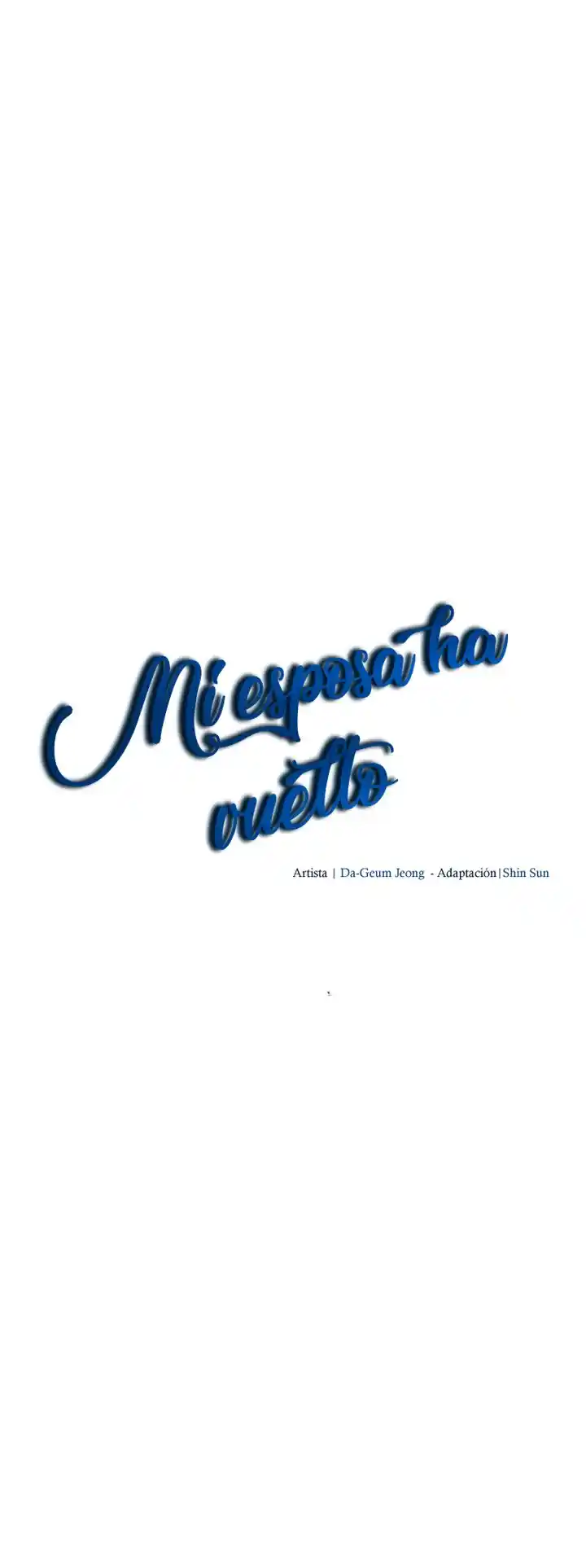 MI Esposa Ha Vuelto - Capítulo 28 - Página 15 - LectorTMOo
