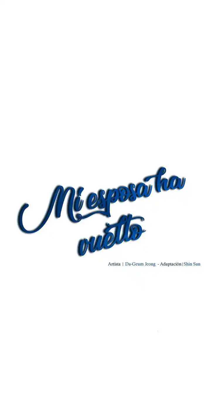 MI Esposa Ha Vuelto - Capítulo 30 - Página 32 - LectorTMOo