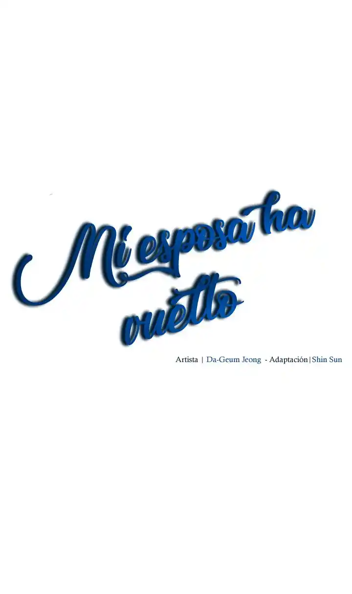 MI Esposa Ha Vuelto - Capítulo 32 - Página 18 - LectorTMOo