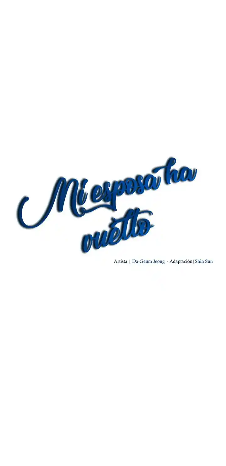 MI Esposa Ha Vuelto - Capítulo 38 - Página 17 - LectorTMOo