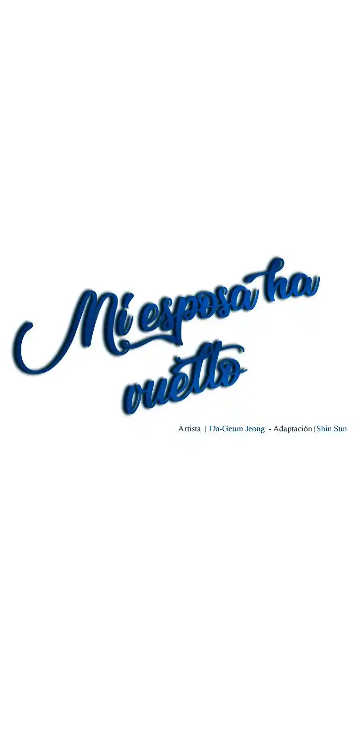 MI Esposa Ha Vuelto - Capítulo 47 - Página 38 - LectorTMOo