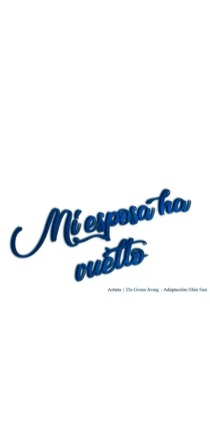 MI Esposa Ha Vuelto - Capítulo 49 - Página 40 - LectorTMOo