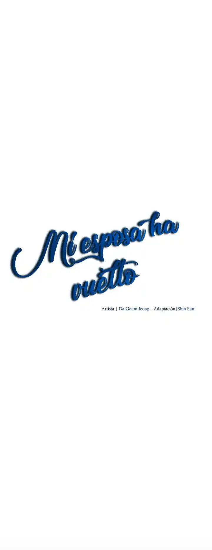 MI Esposa Ha Vuelto - Capítulo 6 - Página 16 - LectorTMOo