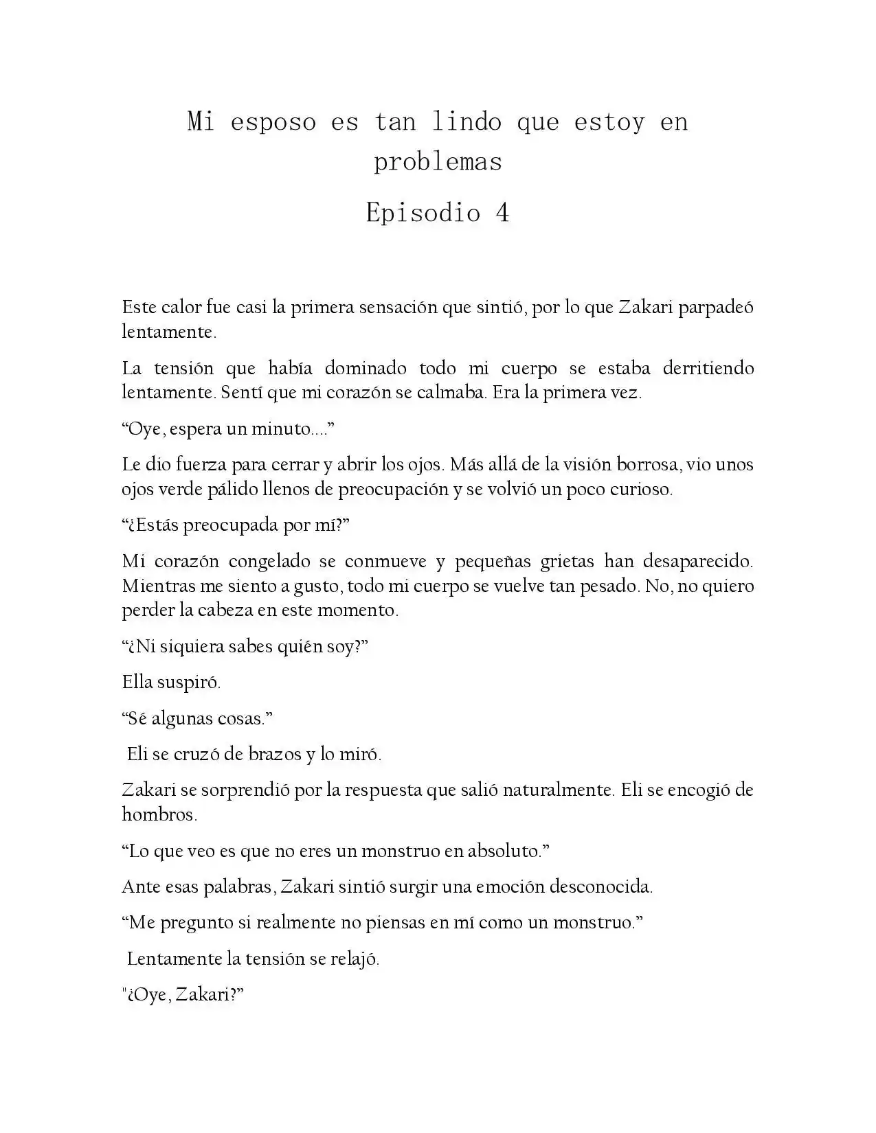 Mi Esposo Es Tan Lindo Que Es Un Problema (Novela) - Capítulo 4 - Página 2 - LectorTMOo
