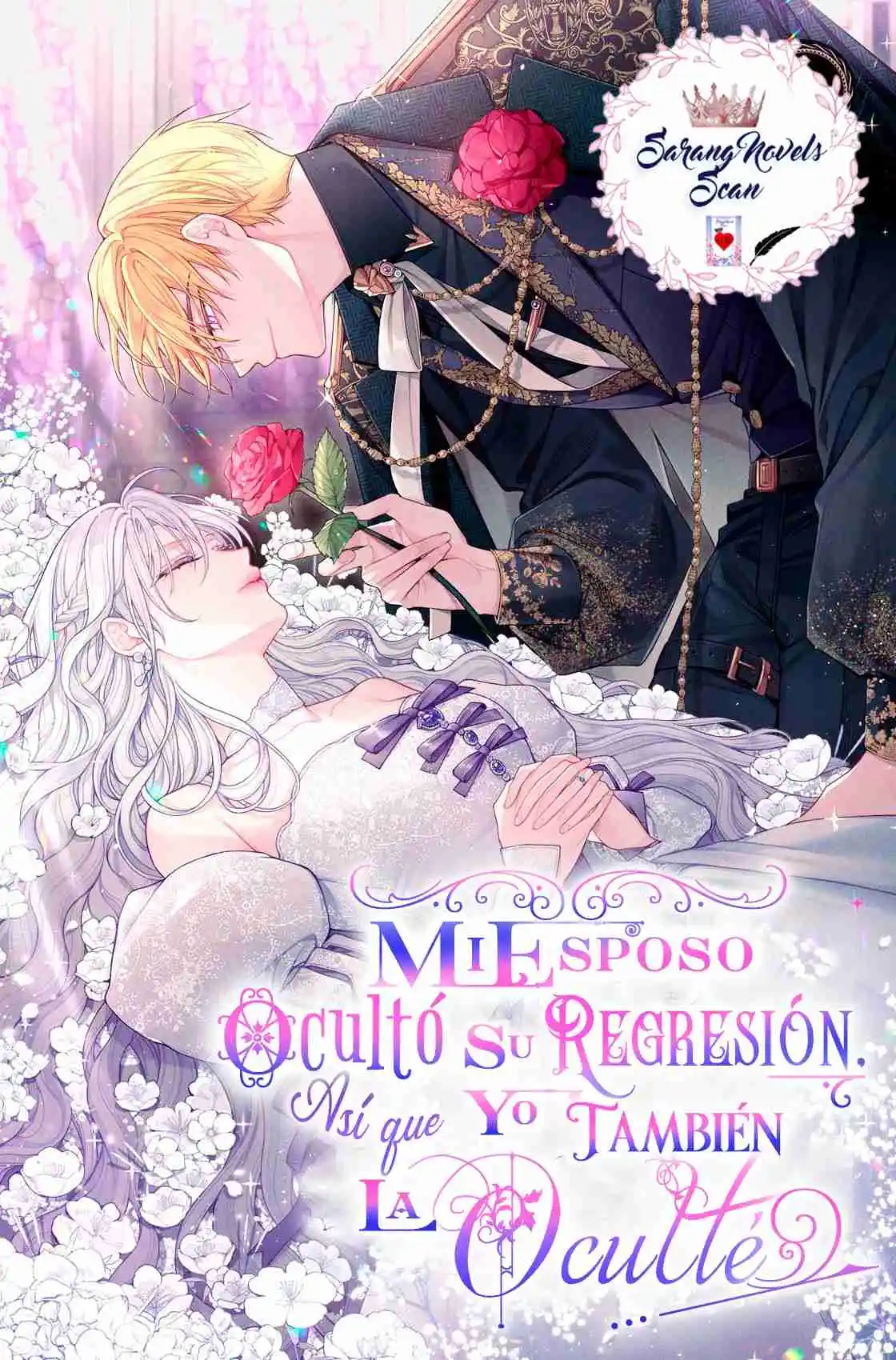 MI ESPOSO OCULTÓ SU REGRESIÓN, ASÍ QUE YO TAMBIÉN LA OCULTÉ (NOVELA) (Novela) - Capítulo 152 - Página 1 - LectorTMOo