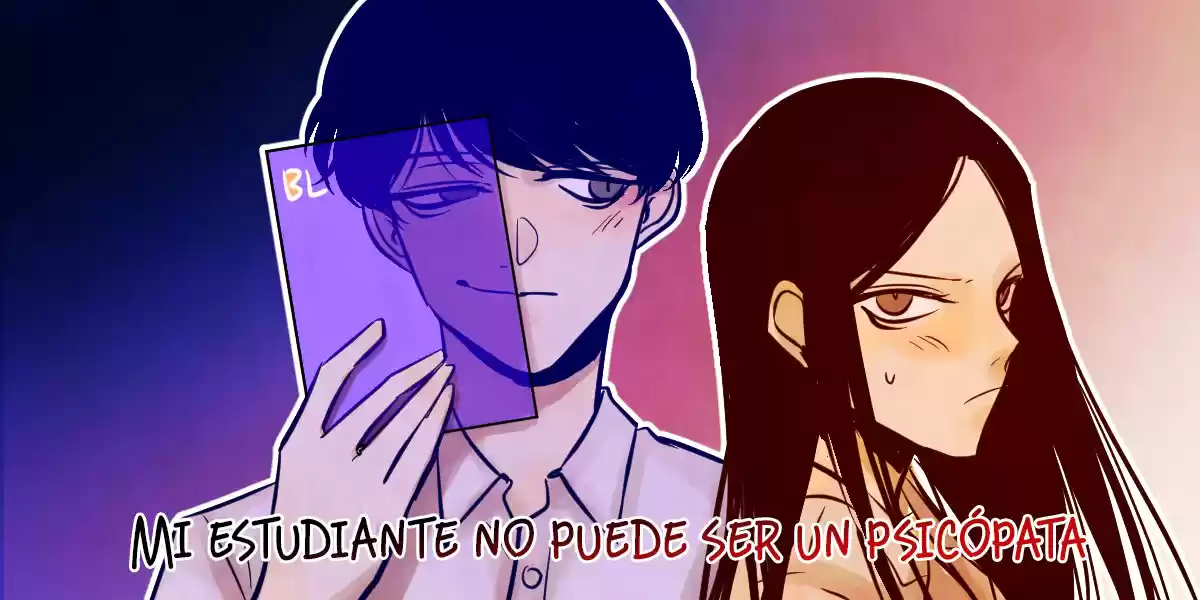 Mi Estudiante No Puede Ser Un Psicópata - Capítulo 4 - Página 1 - LectorTMOo