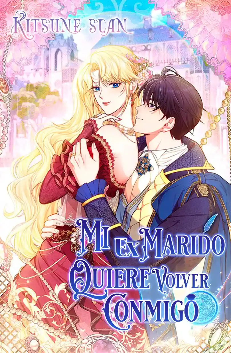 Mi Ex Marido Quiere Volver Conmigo - Capítulo 29 - Página 1 - LectorTMOo