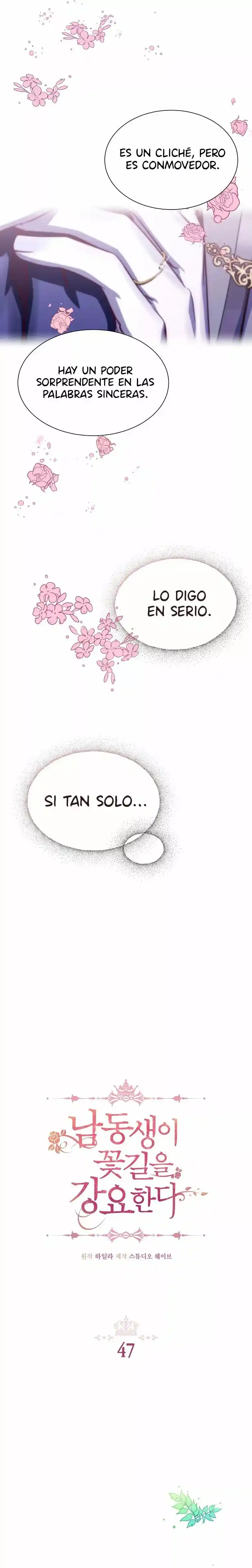 Mi Hermano Menor Me Obliga A Seguir El Camino De Las Flores - Capítulo 47 - Página 11 - LectorTMOo