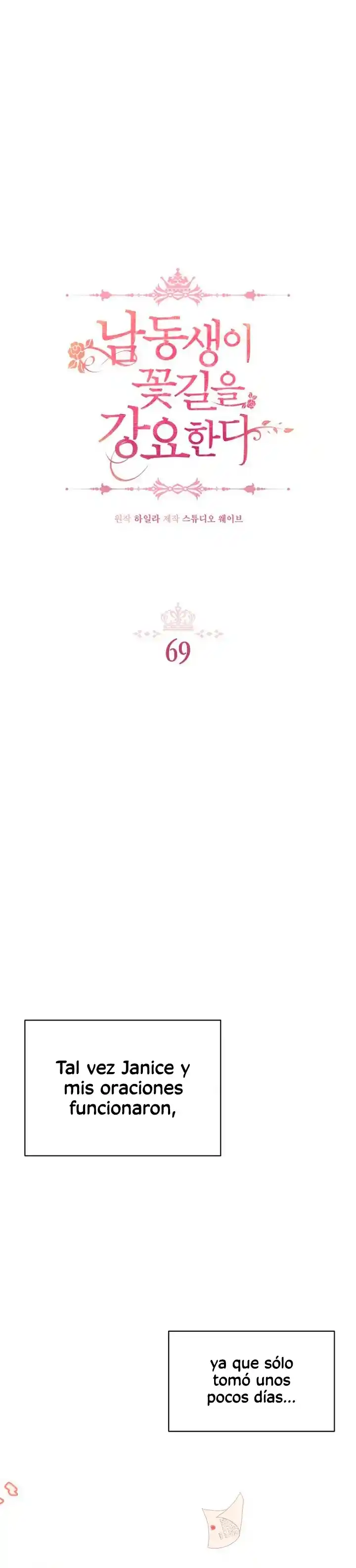Mi Hermano Menor Me Obliga A Seguir El Camino De Las Flores - Capítulo 69 - Página 10 - LectorTMOo