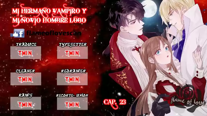 Mi Hermano Vampiro Y Mi Novio Hombre Lobo - Capítulo 23 - Página 1 - LectorTMOo