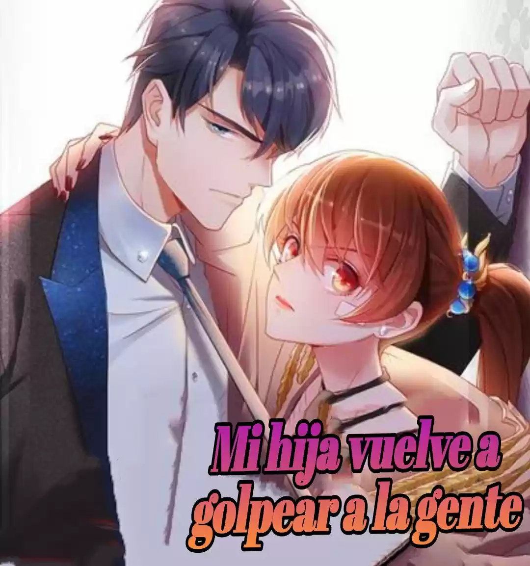 Mi Hija Vuelve A Golpear A La Gente - Capítulo 4 - Página 5 - LectorTMOo