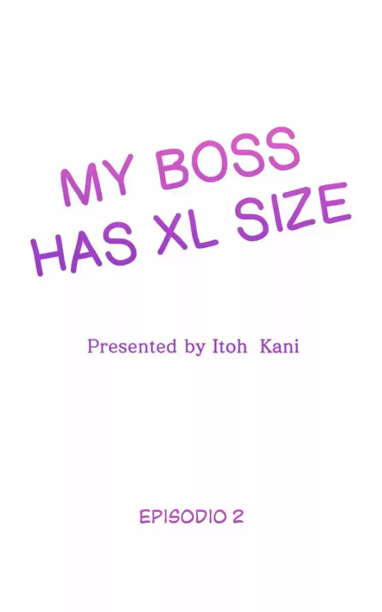 MI JEFE TIENE TALLA XL - Capítulo 2 - Página 2 - LectorTMOo