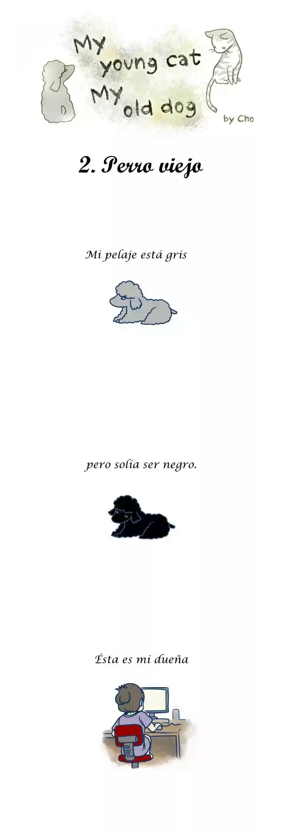 Mi Joven Gato Y Mi Viejo Perro - Capítulo 2 - Página 3 - LectorTMOo