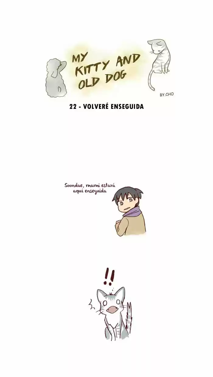 Mi Joven Gato Y Mi Viejo Perro - Capítulo 22 - Página 1 - LectorTMOo