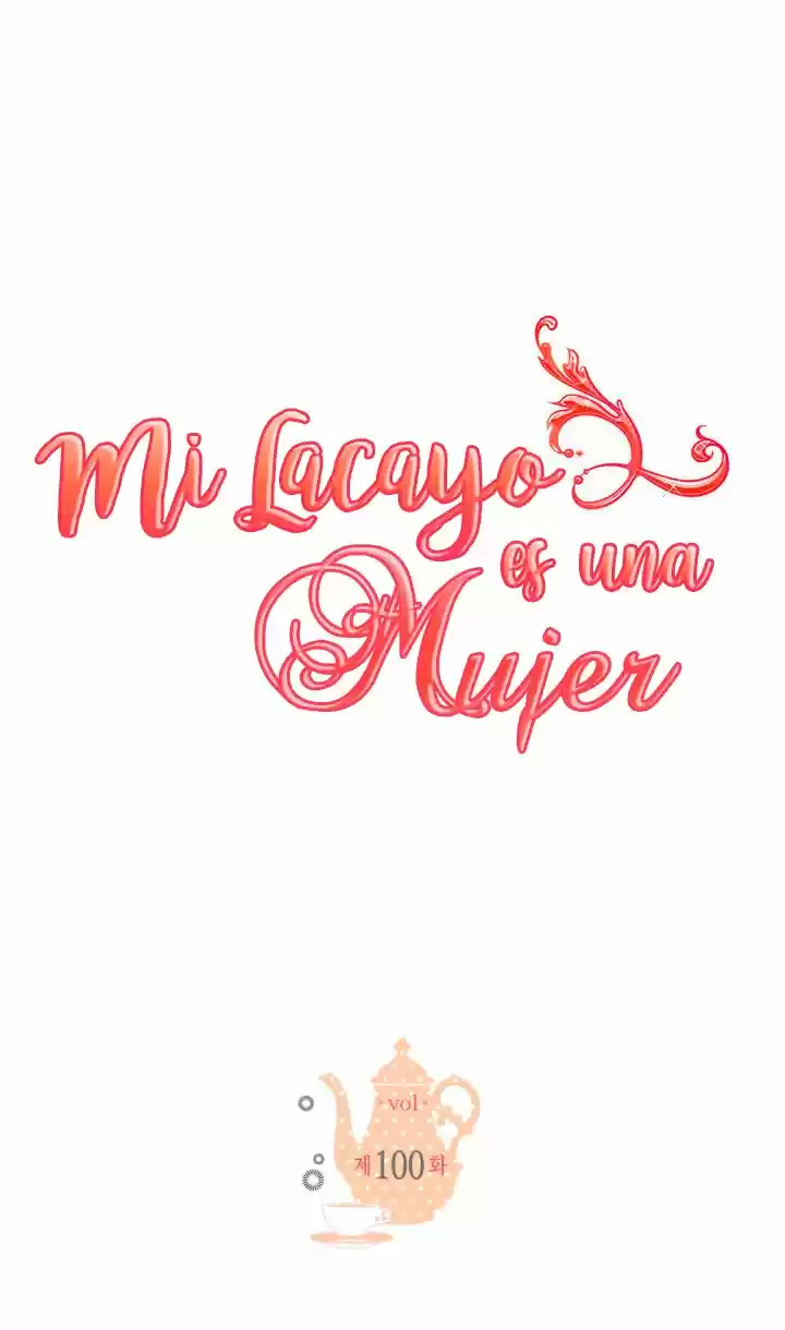 Mi Lacayo Es Una Mujer? - Capítulo 100 - Página 3 - LectorTMOo