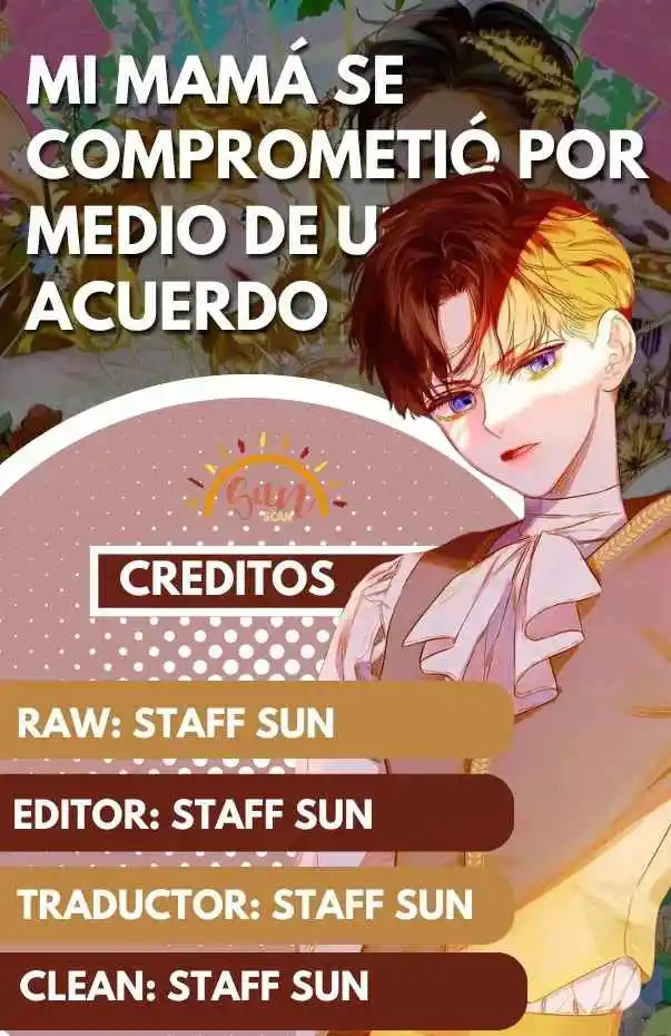 Mi Mamá Se Comprometió Por Medio De Un Acuerdo - Capítulo 55 - Página 1 - LectorTMOo