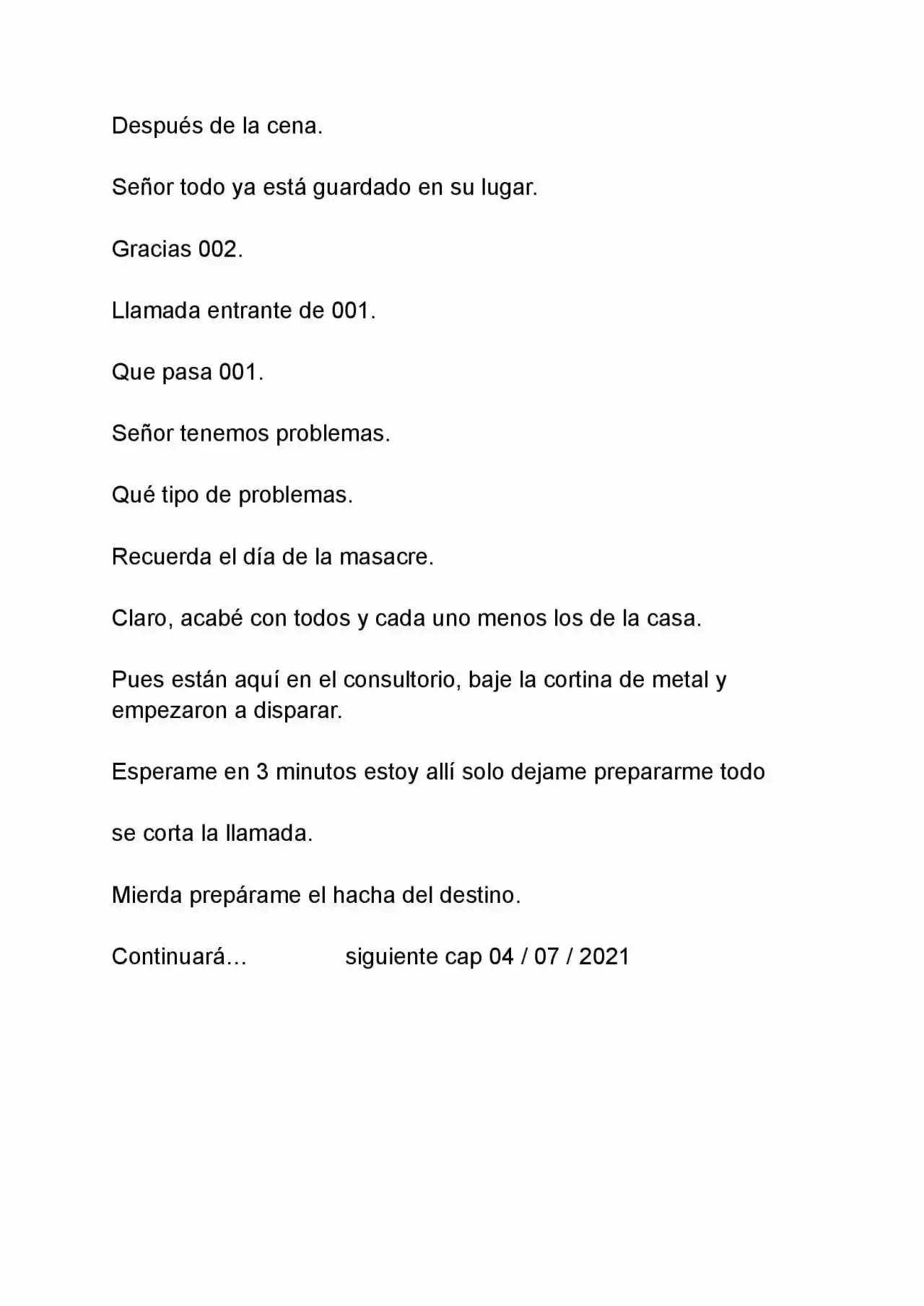 MI MAMA ES LA JEFA DE UN CARTEL (Novela) - Capítulo 11 - Página 5 - LectorTMOo